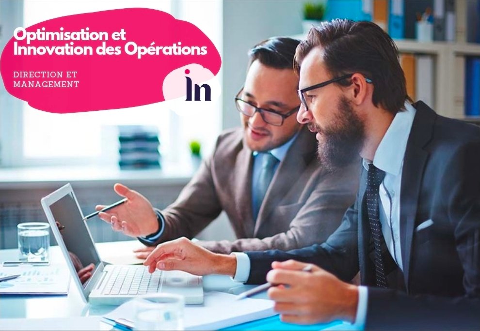 Optimisation et Innovation des Opérations